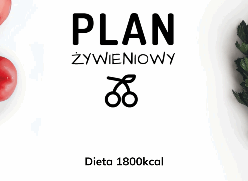 Dieta 1800kcal - 3 posiłki