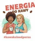 Kawa kuloodporna – ENERGIA DO KAWY